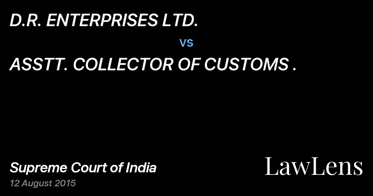 Preview image for D.R. ENTERPRISES LTD. vs. ASSTT. COLLECTOR OF CUSTOMS .