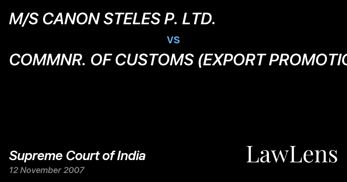 Preview image for M/S CANON STELES P. LTD. vs. COMMNR. OF CUSTOMS (EXPORT PROMOTION)