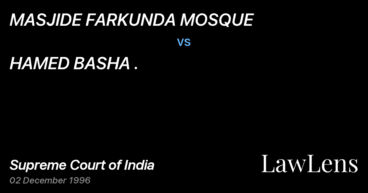 Preview image for MASJIDE FARKUNDA MOSQUE vs. HAMED BASHA .