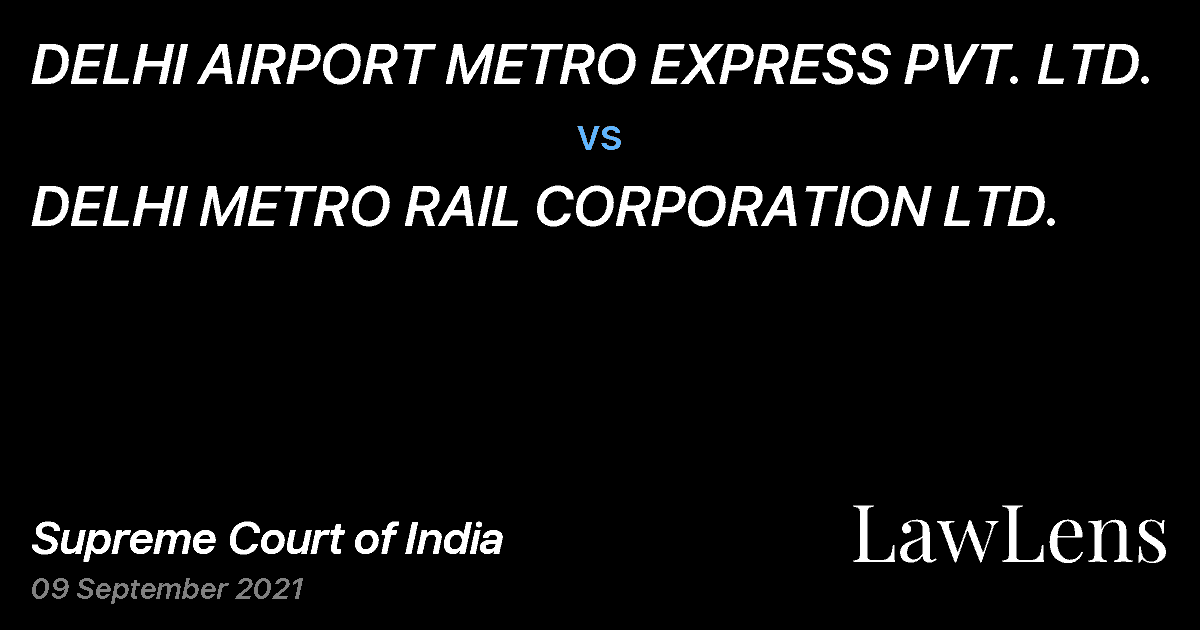 Preview image for DELHI AIRPORT METRO EXPRESS PVT. LTD. vs. DELHI METRO RAIL CORPORATION LTD.