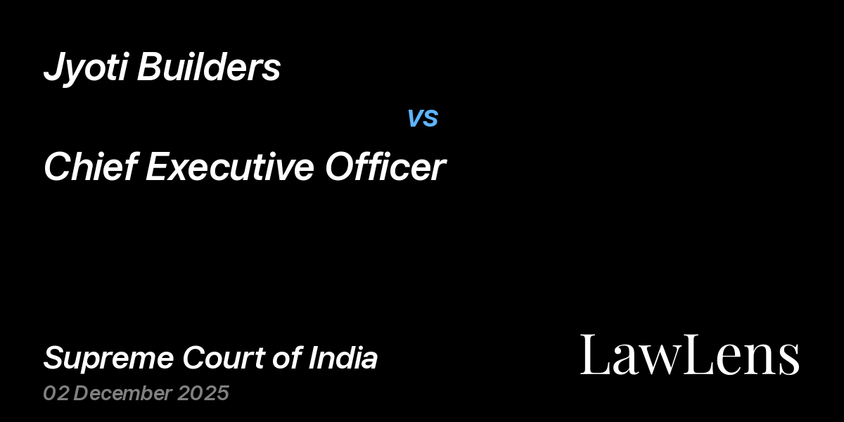 Preview image for Jyoti Builders vs. Chief Executive Officer