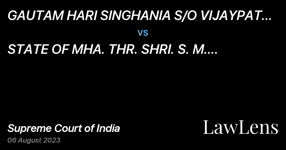 Preview image for GAUTAM HARI SINGHANIA S/O VIJAYPAT SINGHANIA (CHAIRMAN AND MD RAYMOND LTD.)  vs.  STATE OF MHA. THR. SHRI. S. M. SARAF (INSPECTOR OF LEGAL METROLOGY) NAGPUR 4 DIVISION