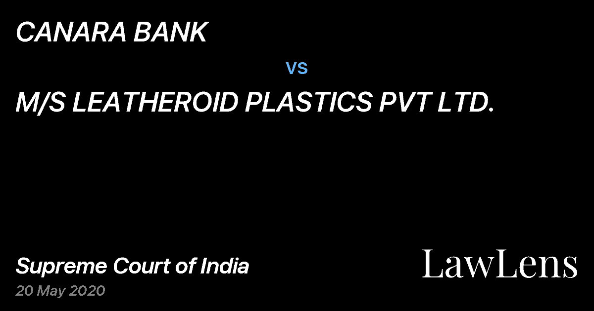 Preview image for CANARA BANK vs. M/S LEATHEROID PLASTICS PVT LTD.