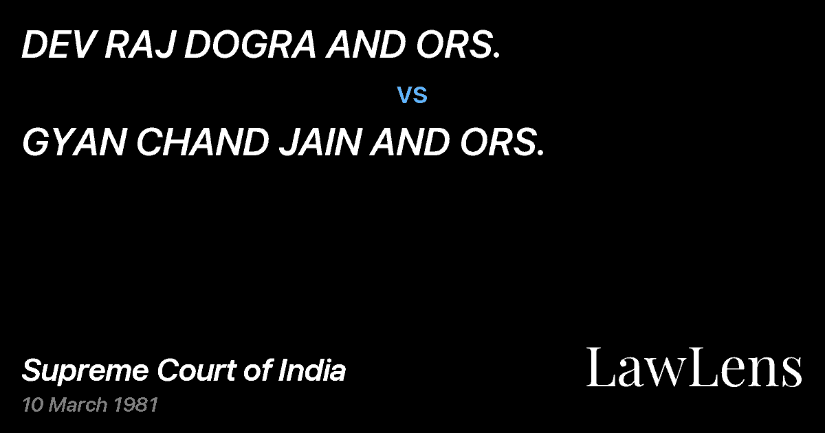 Preview image for DEV RAJ DOGRA AND ORS. vs. GYAN CHAND JAIN AND ORS.