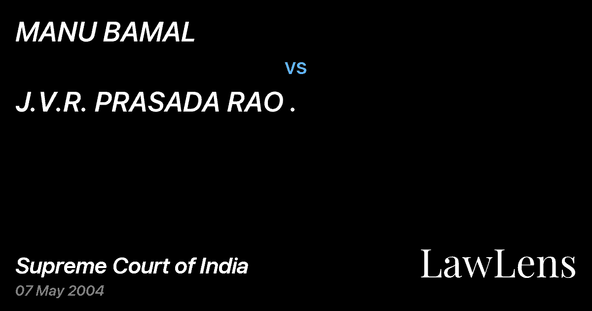 Preview image for MANU BAMAL vs. J.V.R. PRASADA RAO .