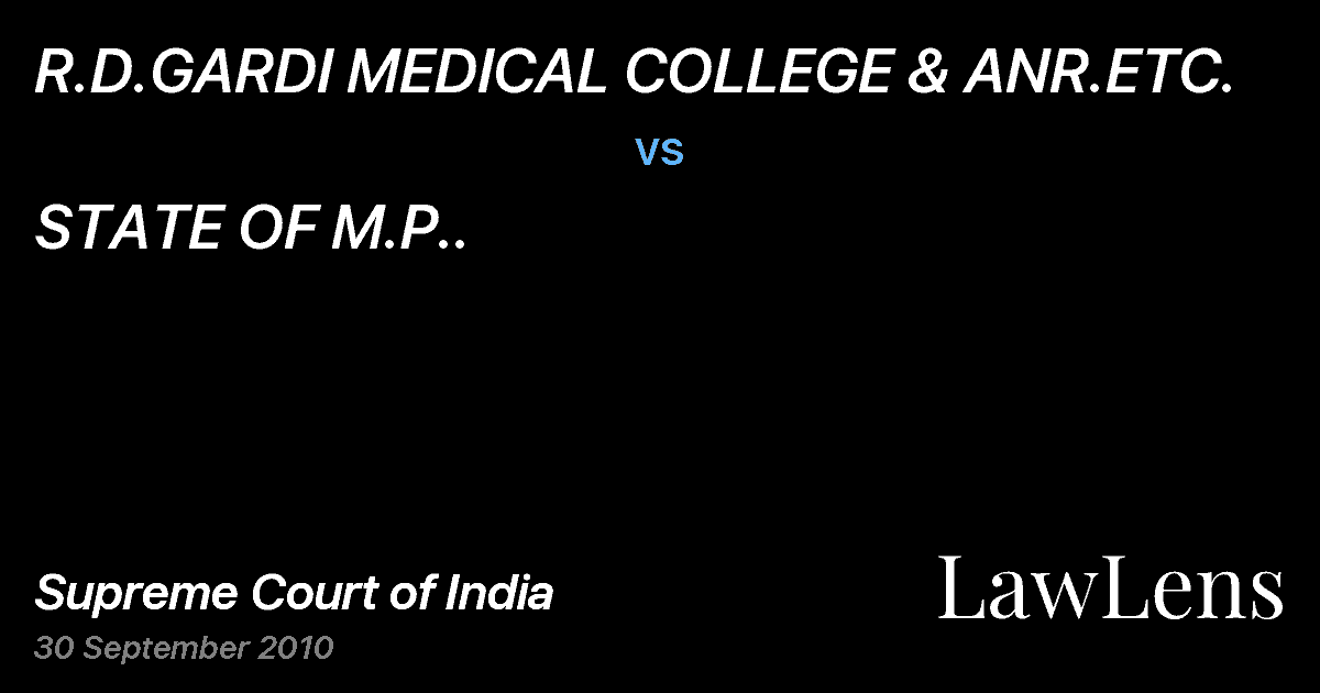 Preview image for R.D.GARDI MEDICAL COLLEGE & ANR.ETC. vs. STATE OF M.P..
