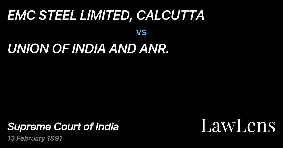 Preview image for EMC STEEL LIMITED, CALCUTTA vs. UNION OF INDIA AND ANR.