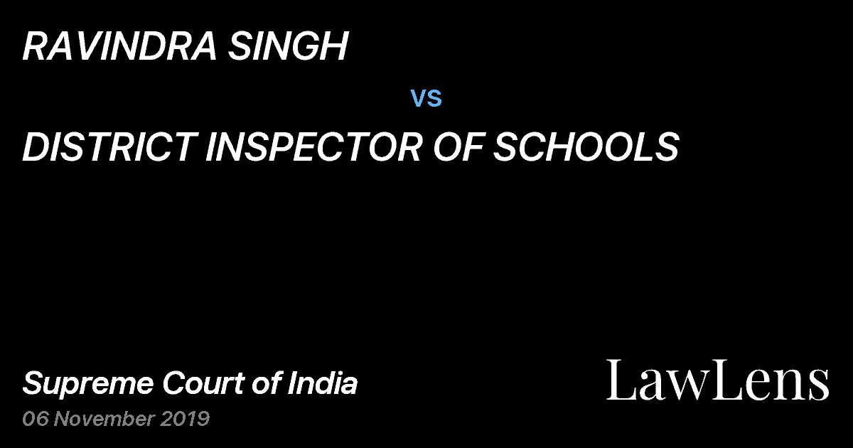 Preview image for RAVINDRA SINGH vs. DISTRICT INSPECTOR OF SCHOOLS