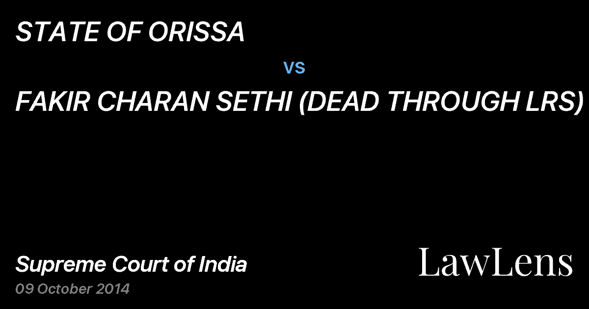 Preview image for STATE OF ORISSA vs. FAKIR CHARAN SETHI (DEAD THROUGH LRS)