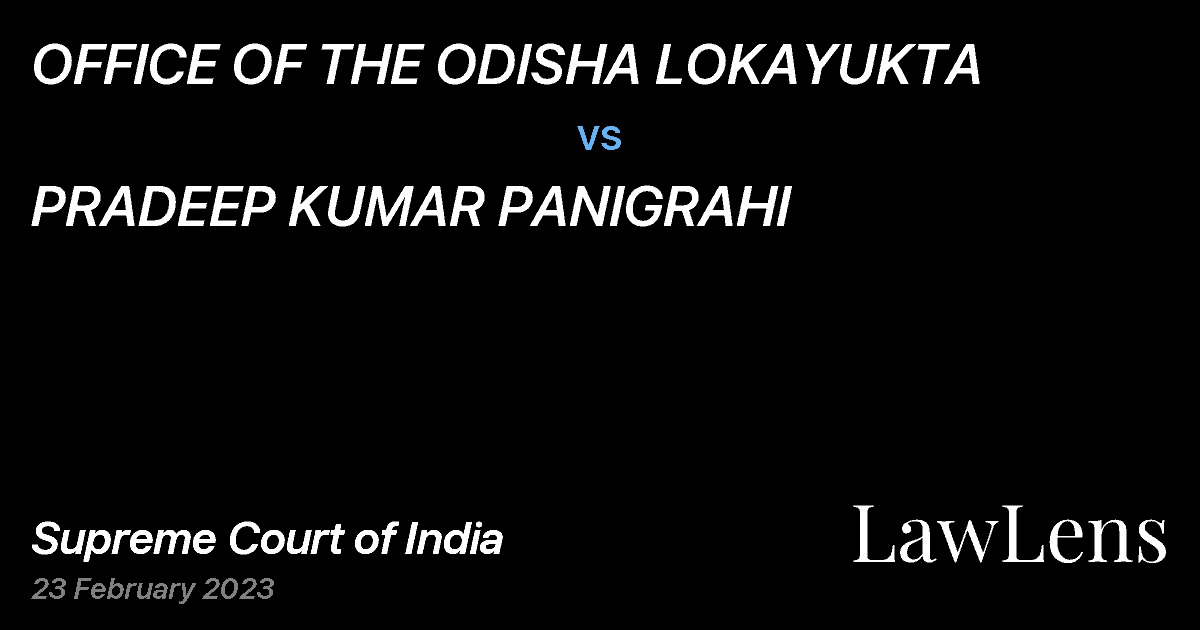 Preview image for OFFICE OF THE ODISHA LOKAYUKTA vs. PRADEEP KUMAR PANIGRAHI