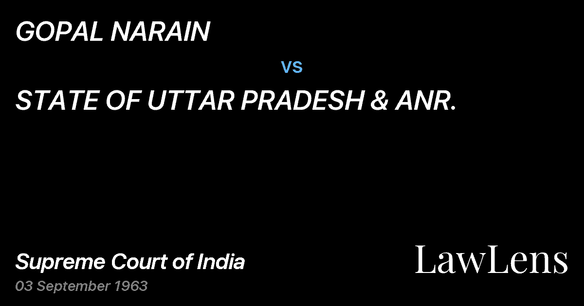 Preview image for GOPAL NARAIN vs. STATE OF UTTAR PRADESH & ANR.