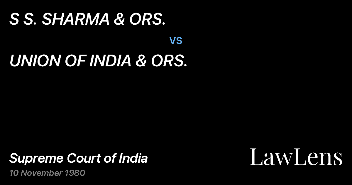 Preview image for S S. SHARMA & ORS. vs. UNION OF INDIA & ORS.