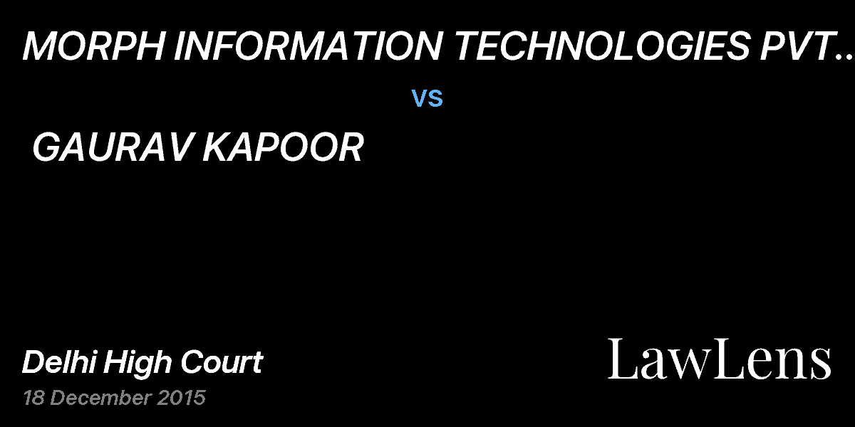 Preview image for MORPH INFORMATION TECHNOLOGIES PVT. LTD. vs. GAURAV KAPOOR