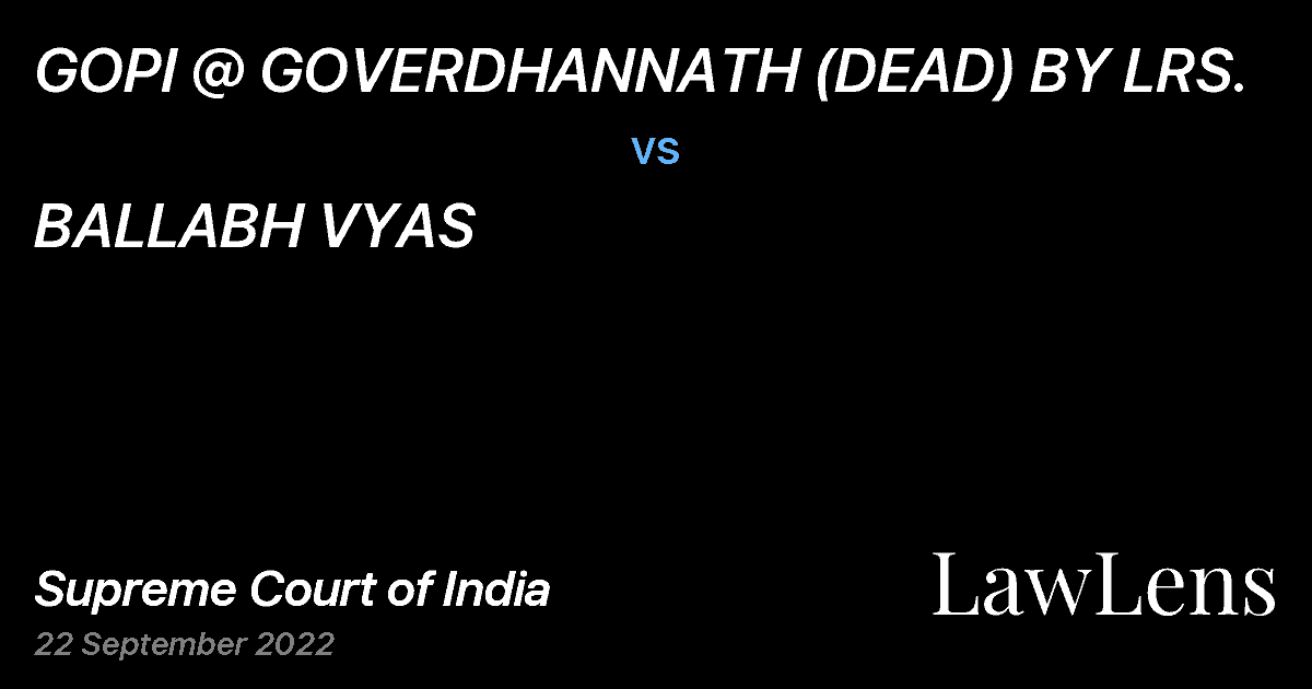 Preview image for GOPI @ GOVERDHANNATH (DEAD) BY LRS. vs. BALLABH VYAS