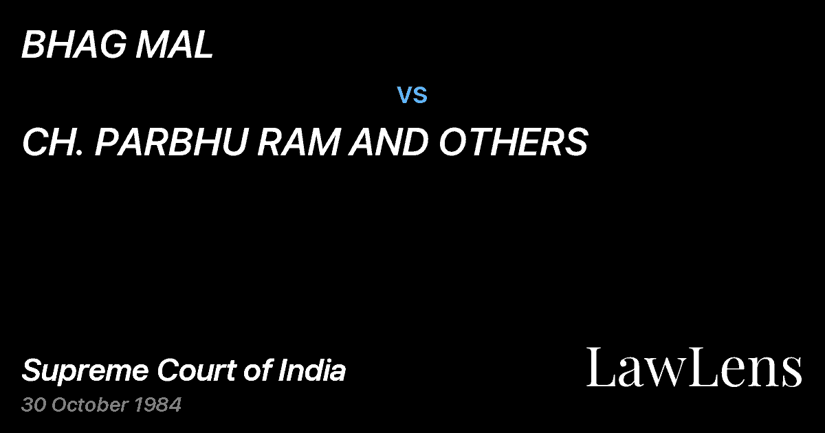 Preview image for BHAG MAL vs. CH. PARBHU RAM AND OTHERS