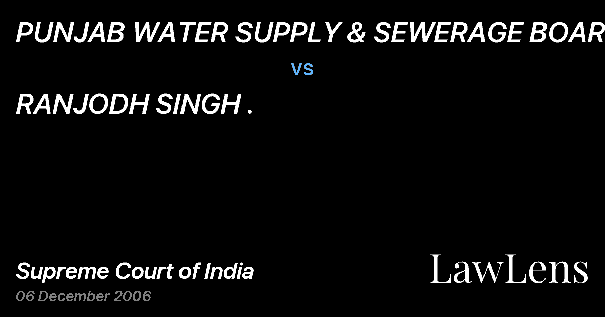 Preview image for PUNJAB WATER SUPPLY & SEWERAGE BOARD vs. RANJODH SINGH .