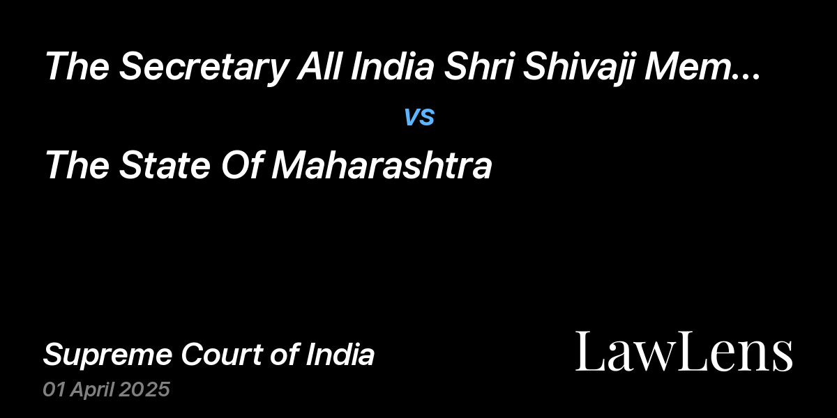 Preview image for The Secretary All India Shri Shivaji Memorial Society (Aissms) vs. The State Of Maharashtra