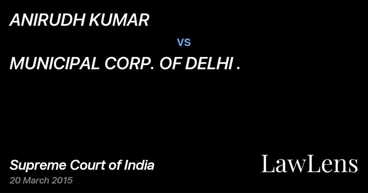 Preview image for ANIRUDH KUMAR vs. MUNICIPAL CORP. OF DELHI .