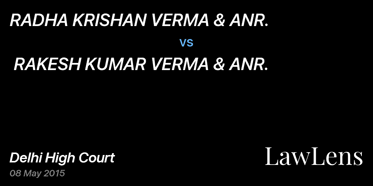 Preview image for RADHA KRISHAN VERMA & ANR.  vs.  RAKESH KUMAR VERMA & ANR.