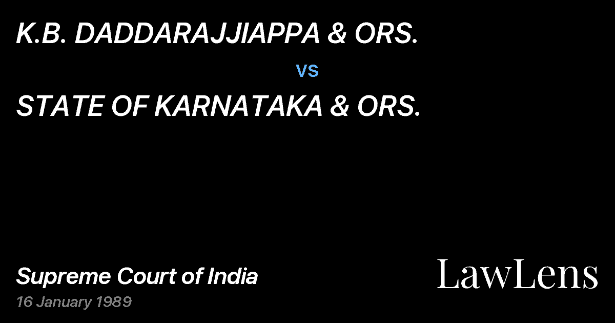 Preview image for K.B. DADDARAJJIAPPA & ORS. vs. STATE OF KARNATAKA & ORS.