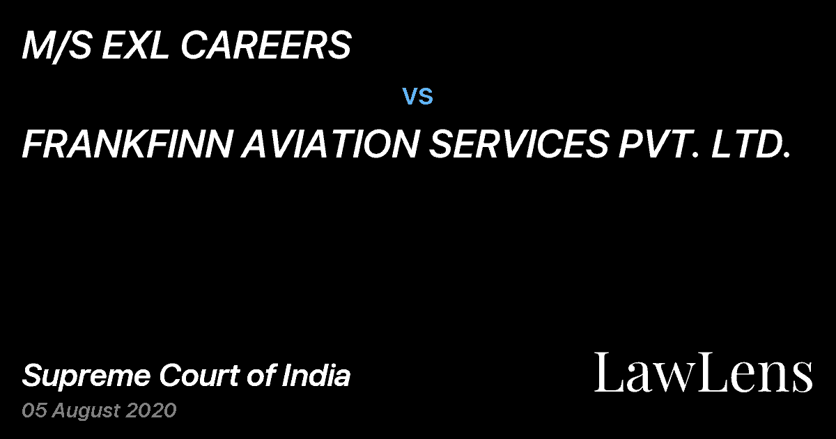 Preview image for M/S EXL CAREERS vs. FRANKFINN AVIATION SERVICES PVT. LTD.