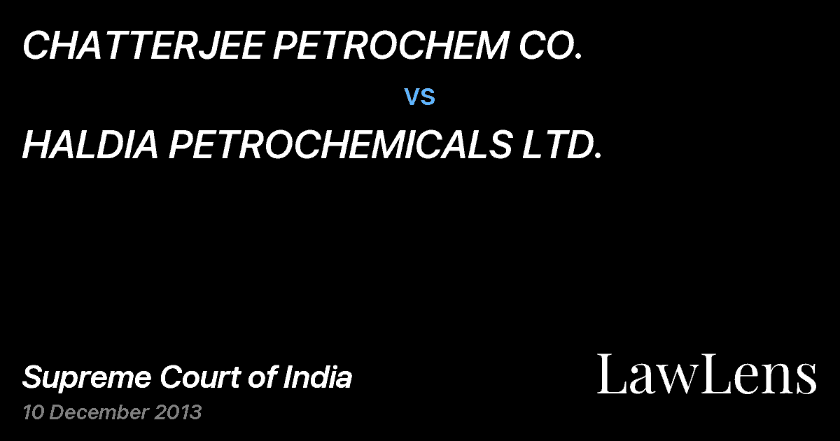 Preview image for CHATTERJEE PETROCHEM CO. vs. HALDIA PETROCHEMICALS LTD.