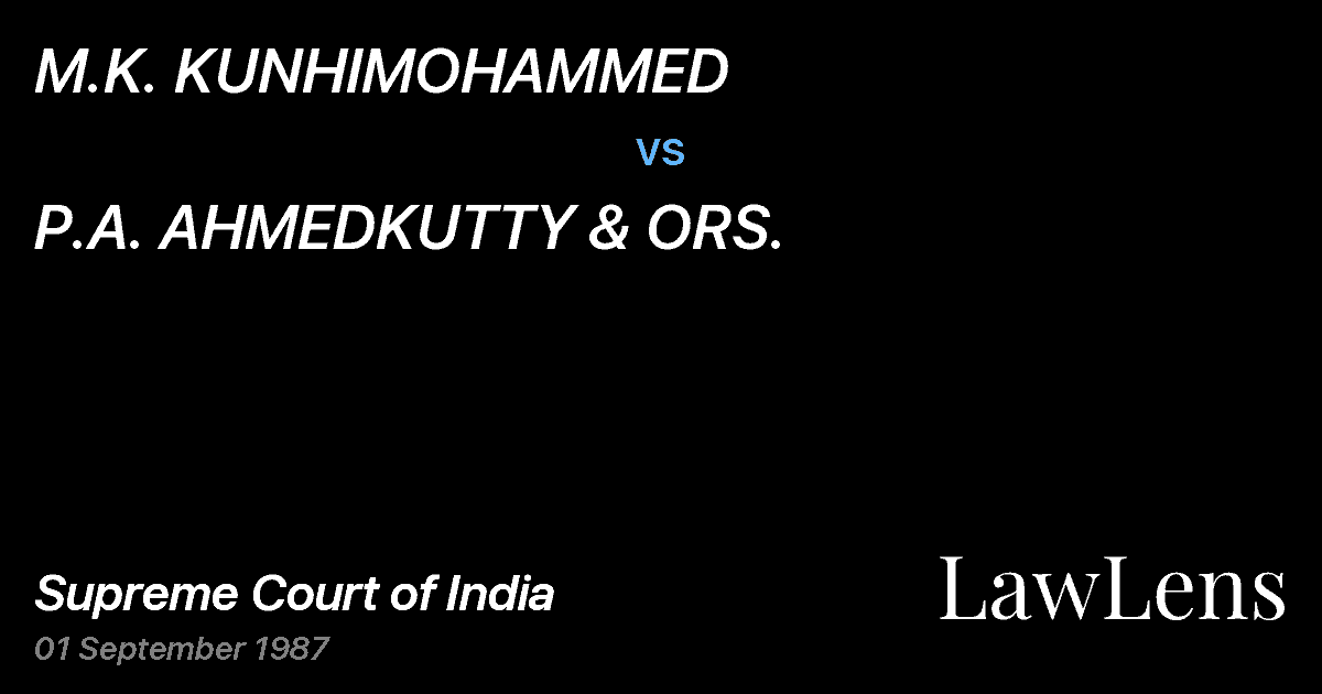 Preview image for M.K. KUNHIMOHAMMED vs. P.A. AHMEDKUTTY & ORS.
