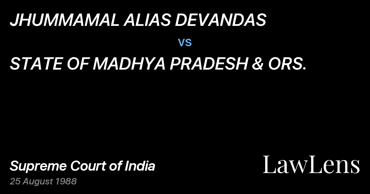 Preview image for JHUMMAMAL ALIAS DEVANDAS vs. STATE OF MADHYA PRADESH & ORS.