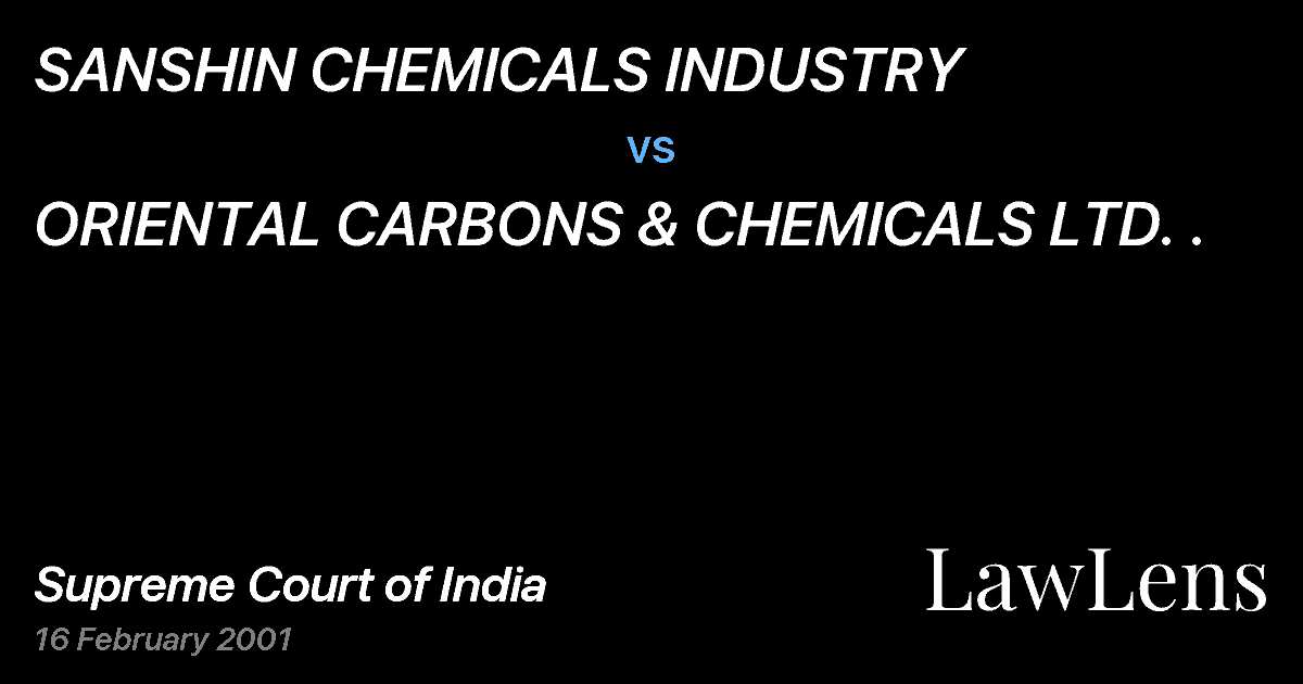 Preview image for SANSHIN CHEMICALS INDUSTRY vs. ORIENTAL CARBONS & CHEMICALS LTD. .