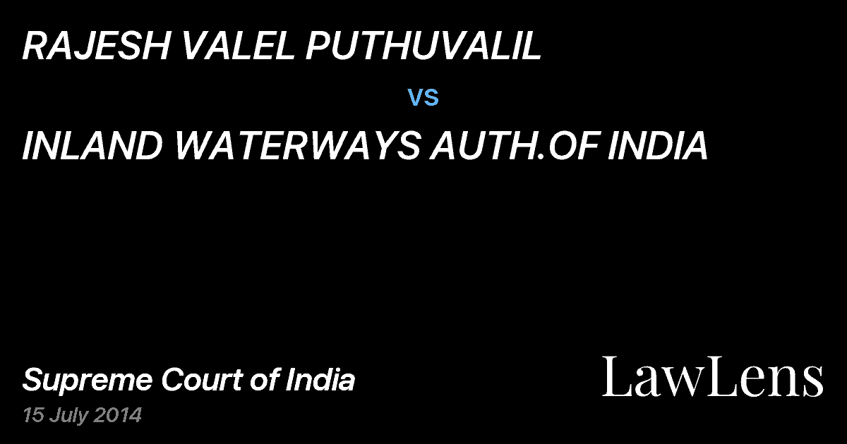 Preview image for RAJESH VALEL PUTHUVALIL vs. INLAND WATERWAYS AUTH.OF INDIA
