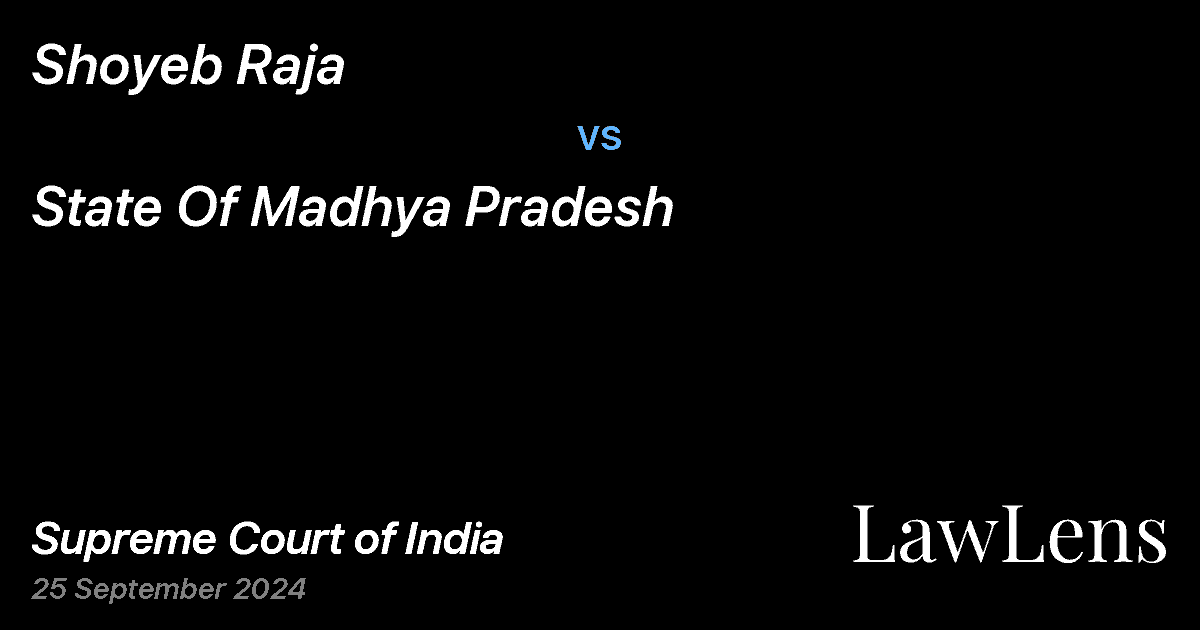 Preview image for SHOYEB RAJA vs. STATE OF MADHYA PRADESH