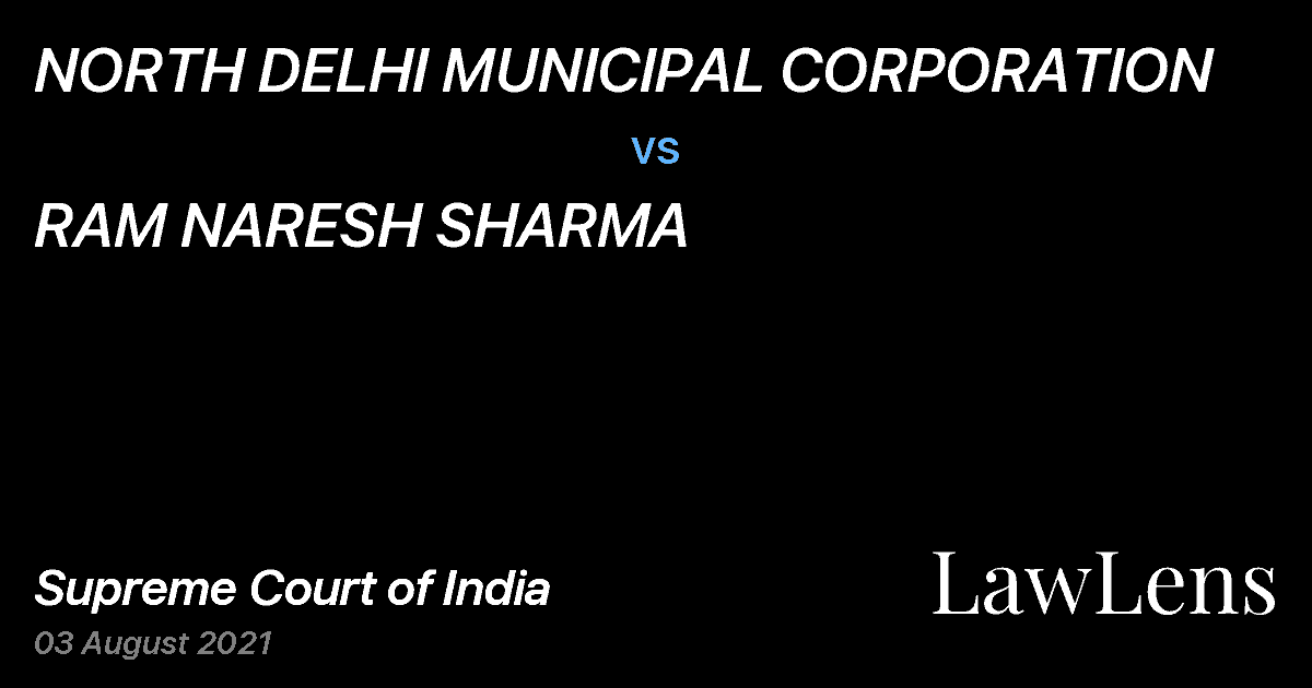 Preview image for NORTH DELHI MUNICIPAL CORPORATION vs. RAM NARESH SHARMA
