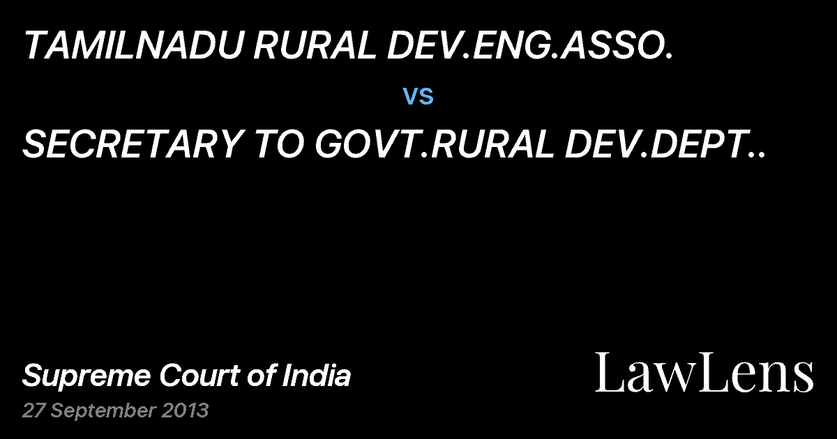 Preview image for TAMILNADU RURAL DEV.ENG.ASSO. vs. SECRETARY TO GOVT.RURAL DEV.DEPT..