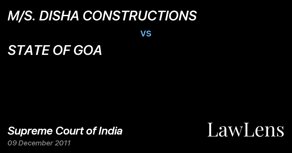 Preview image for M/S. DISHA CONSTRUCTIONS vs. STATE OF GOA