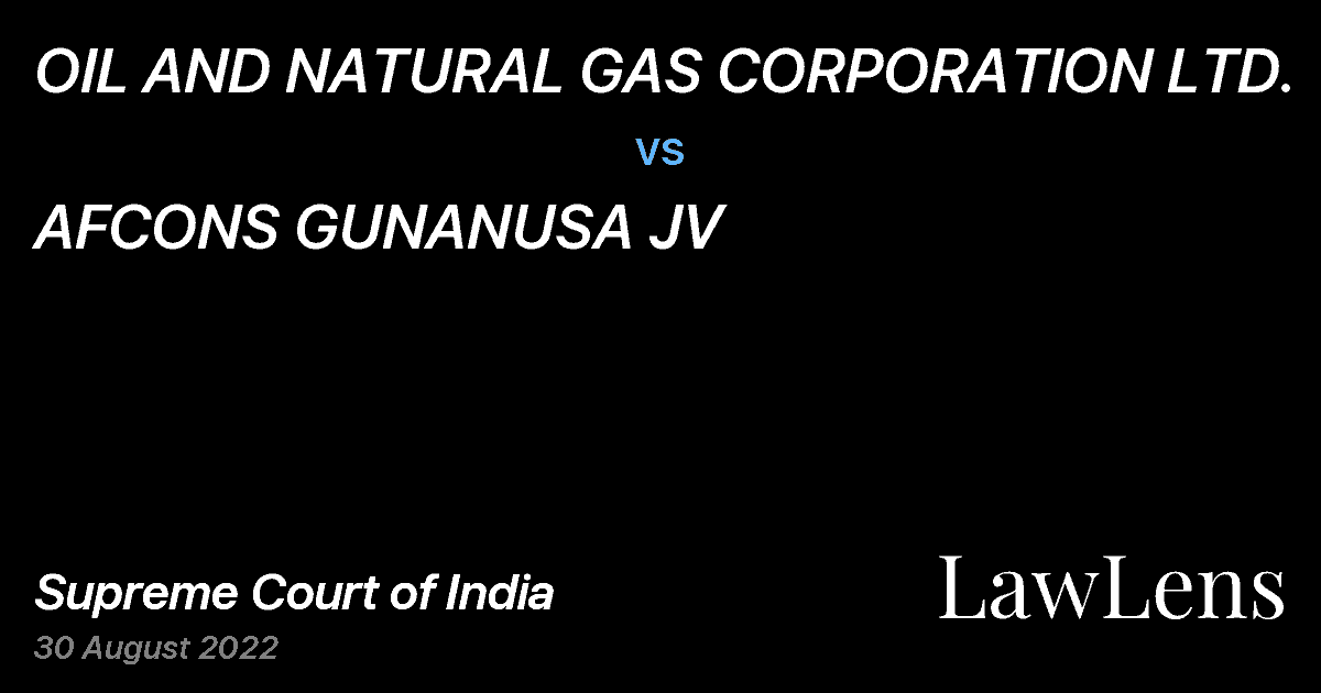 Preview image for OIL AND NATURAL GAS CORPORATION LTD. vs. AFCONS GUNANUSA JV
