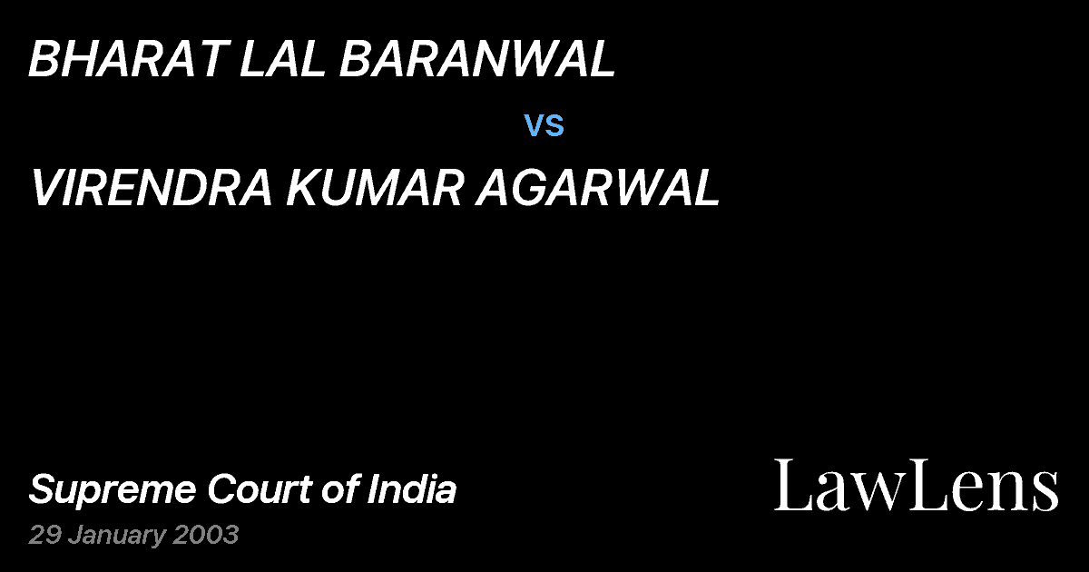Preview image for BHARAT LAL BARANWAL vs. VIRENDRA KUMAR AGARWAL
