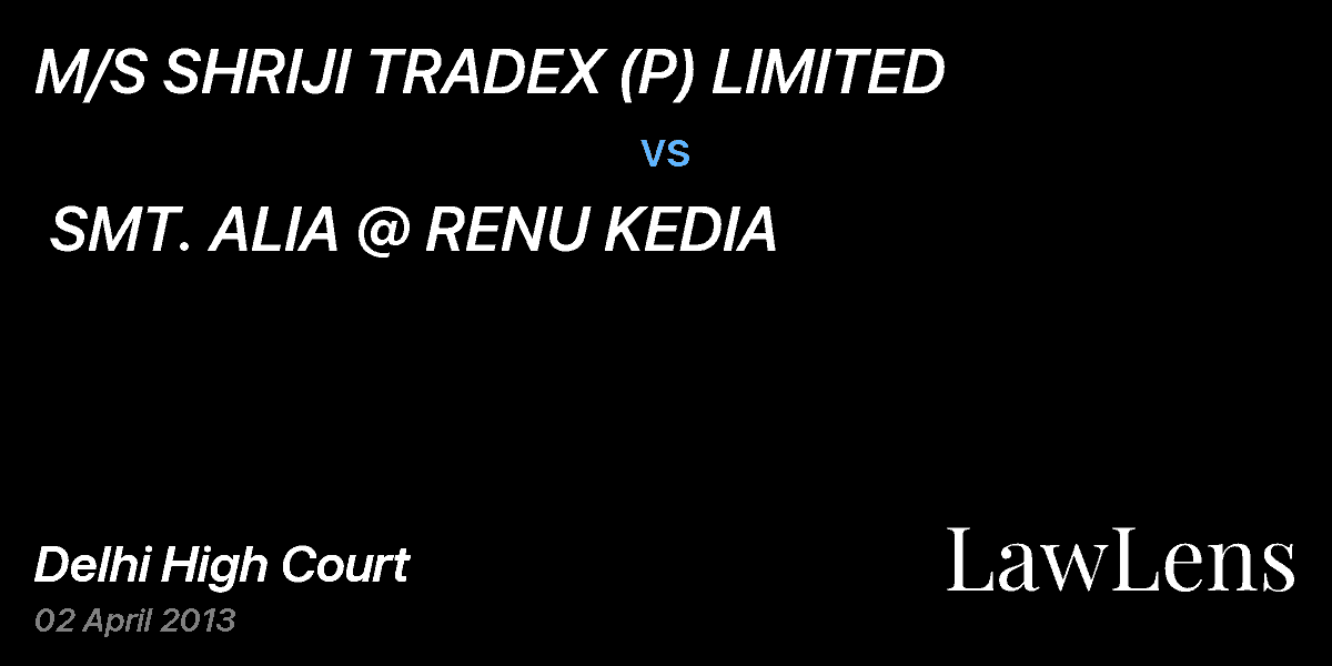 Preview image for M/S SHRIJI TRADEX (P) LIMITED vs. SMT. ALIA @ RENU KEDIA
