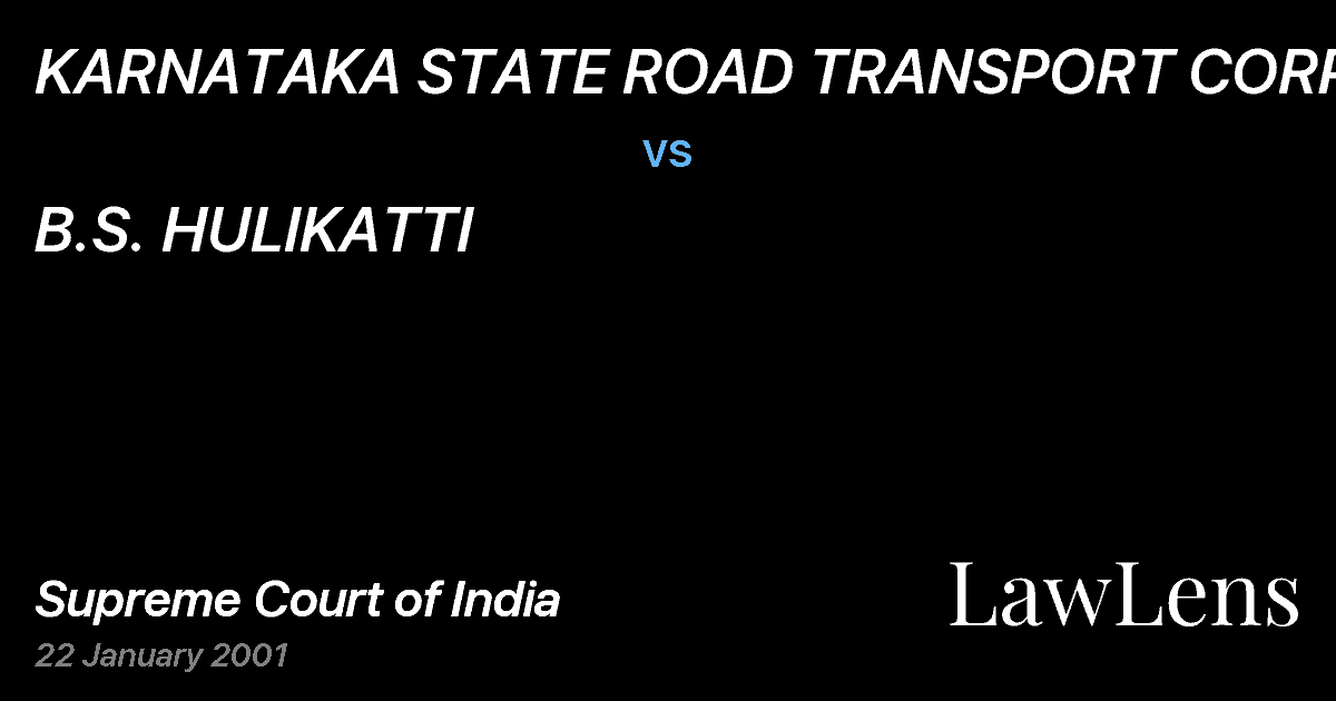 Preview image for KARNATAKA STATE ROAD TRANSPORT CORPN. vs. B.S. HULIKATTI