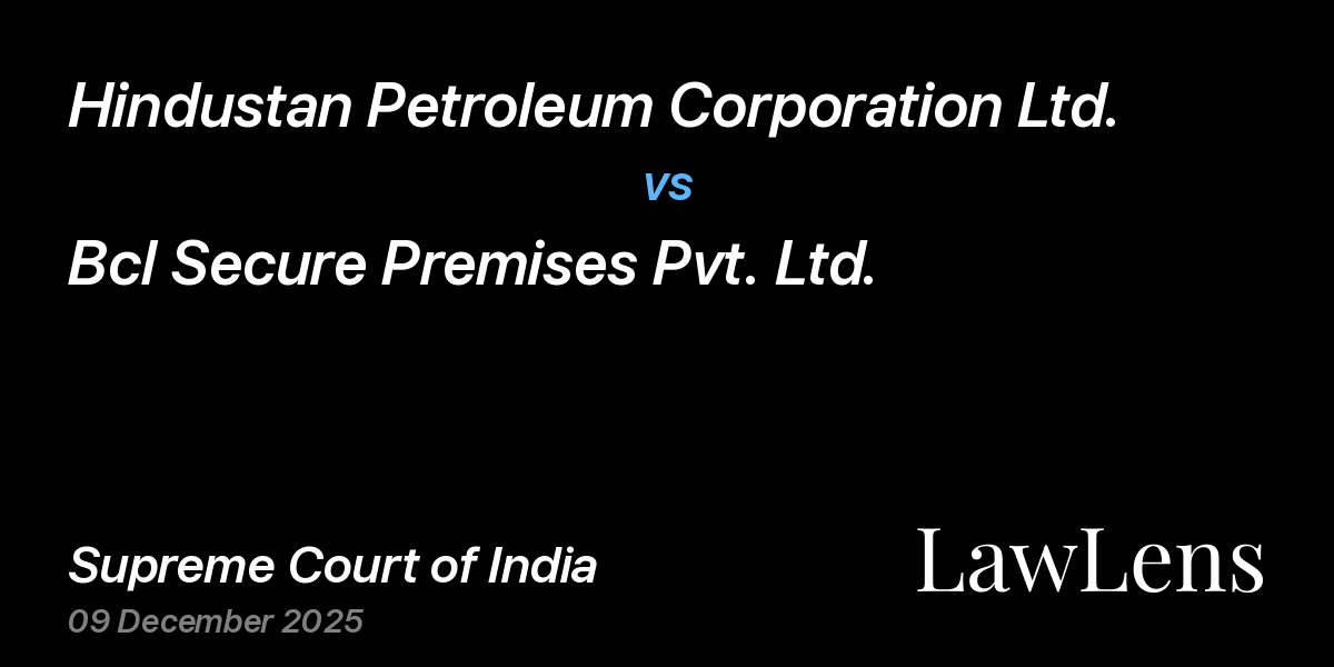 Preview image for Hindustan Petroleum Corporation Ltd. vs. Bcl Secure Premises Pvt. Ltd.