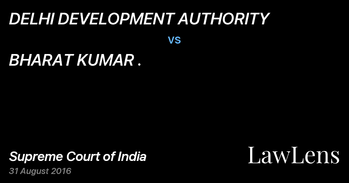 Preview image for DELHI DEVELOPMENT AUTHORITY vs. BHARAT KUMAR .