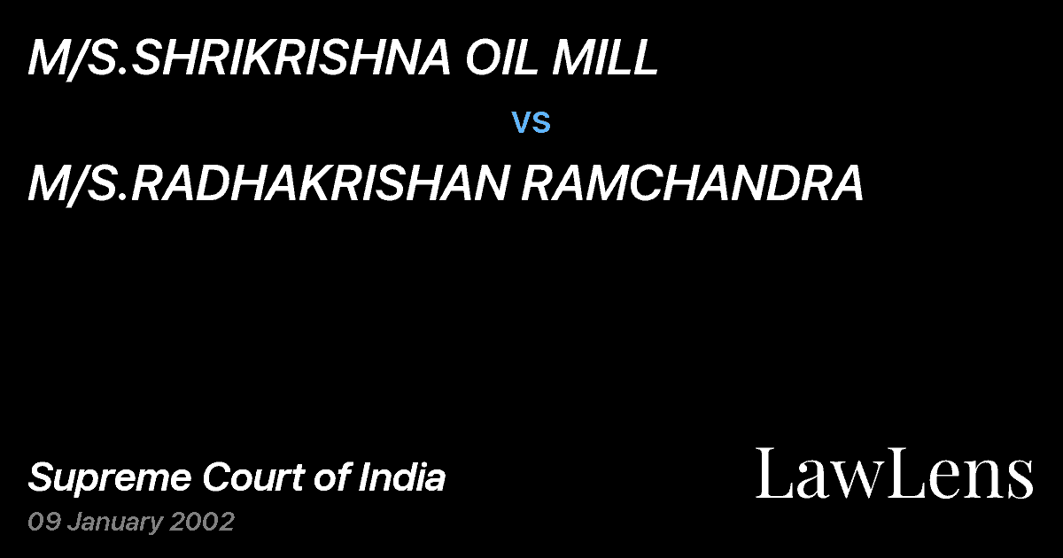 Preview image for M/S.SHRIKRISHNA OIL MILL vs. M/S.RADHAKRISHAN RAMCHANDRA