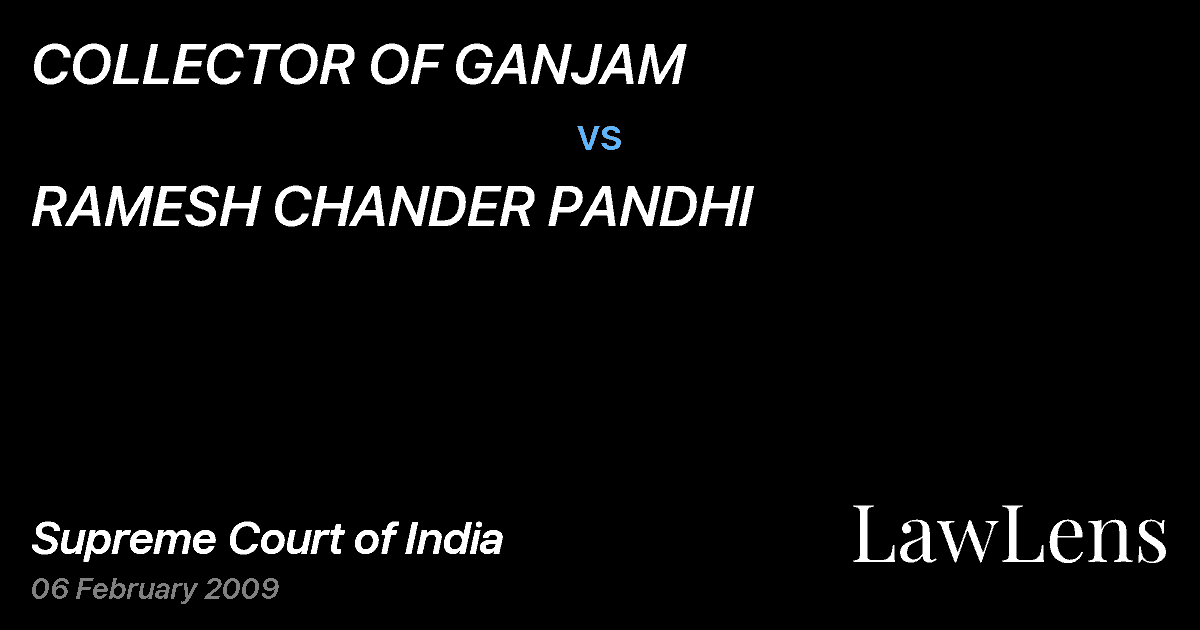 Preview image for COLLECTOR OF GANJAM vs. RAMESH CHANDER PANDHI
