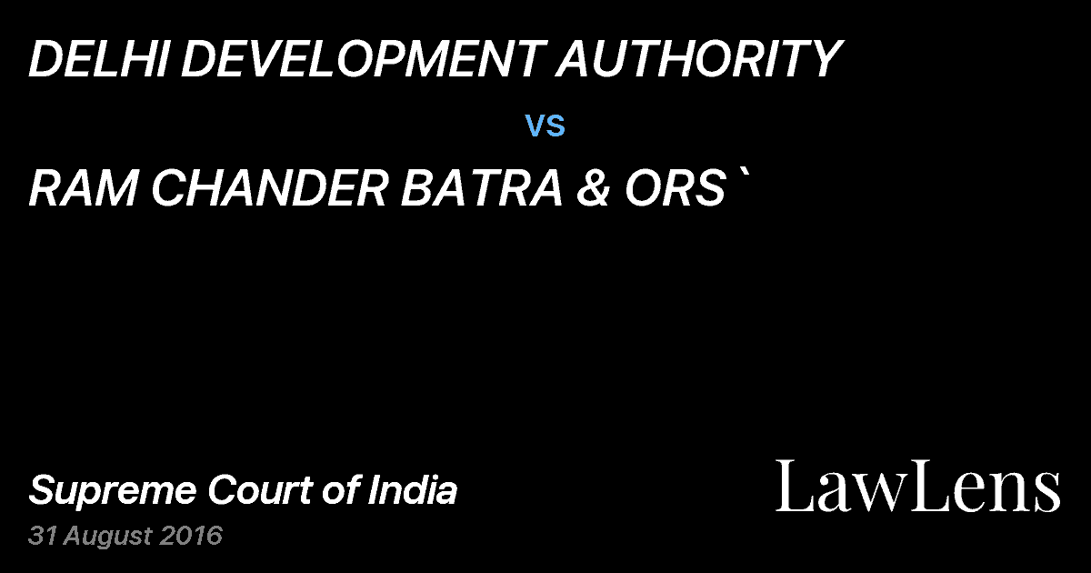 Preview image for DELHI DEVELOPMENT AUTHORITY vs. RAM CHANDER BATRA & ORS`