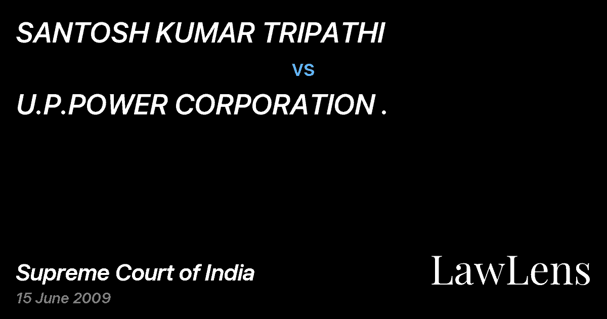 Preview image for SANTOSH KUMAR TRIPATHI vs. U.P.POWER CORPORATION .
