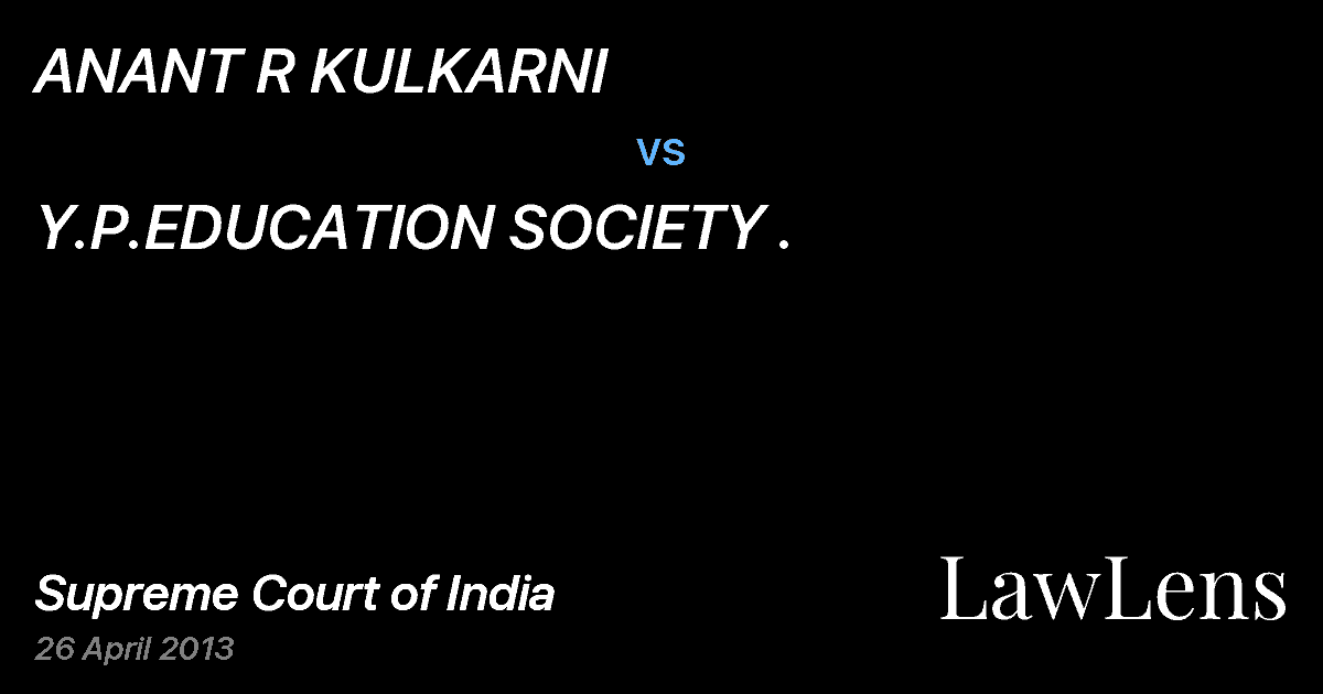 Preview image for ANANT R KULKARNI vs. Y.P.EDUCATION SOCIETY .