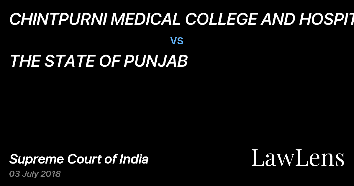 Preview image for CHINTPURNI MEDICAL COLLEGE AND HOSPITAL vs. THE STATE OF PUNJAB