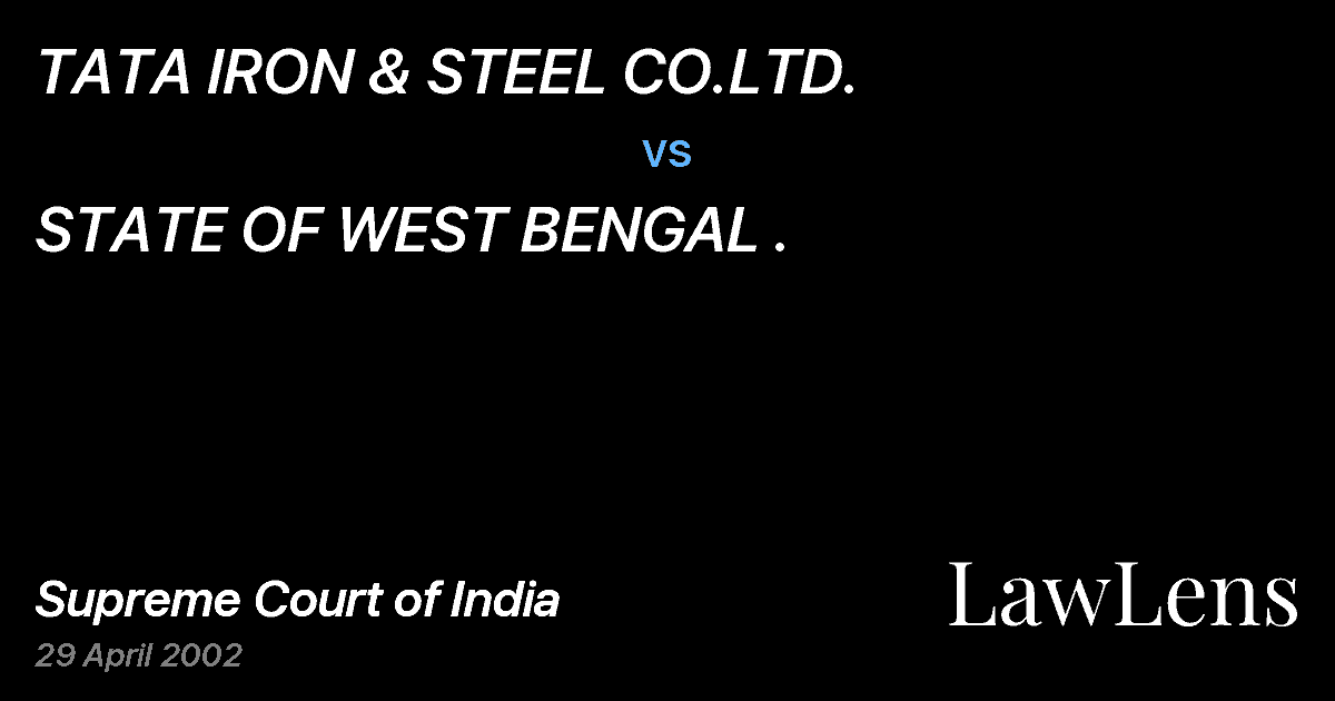 Preview image for TATA IRON & STEEL CO.LTD. vs. STATE OF WEST BENGAL .