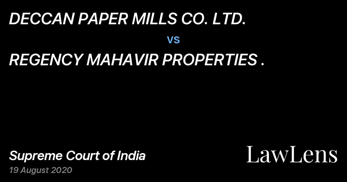 Preview image for DECCAN PAPER MILLS CO. LTD. vs. REGENCY MAHAVIR PROPERTIES .