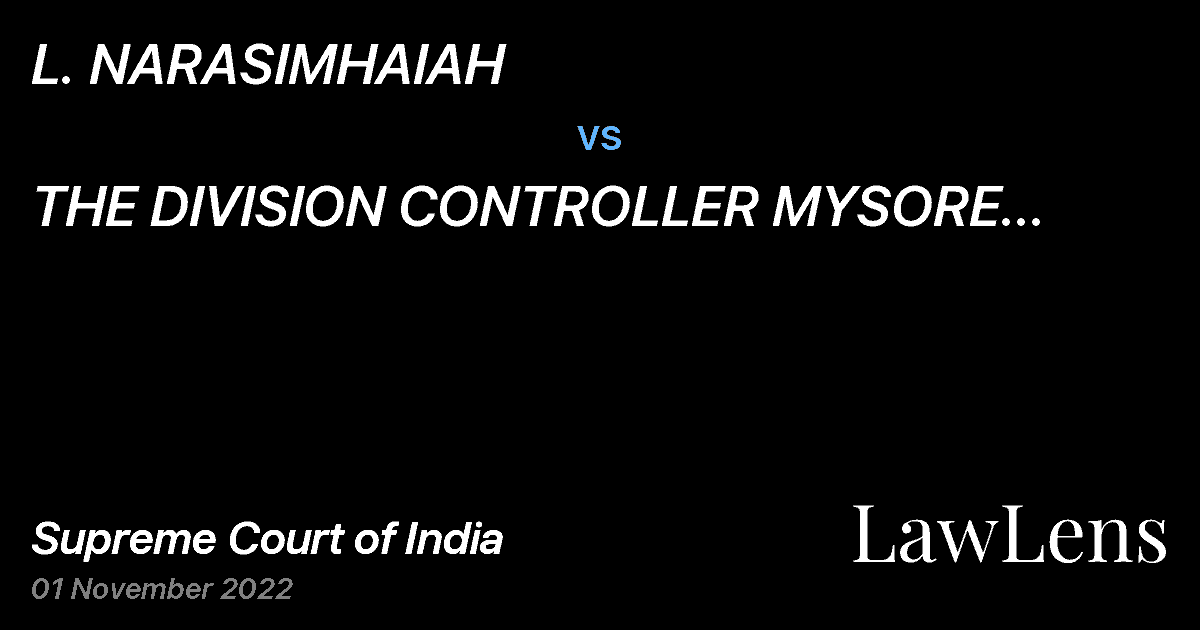Preview image for L. NARASIMHAIAH vs. THE DIVISION CONTROLLER MYSORE URBAN DIVISION