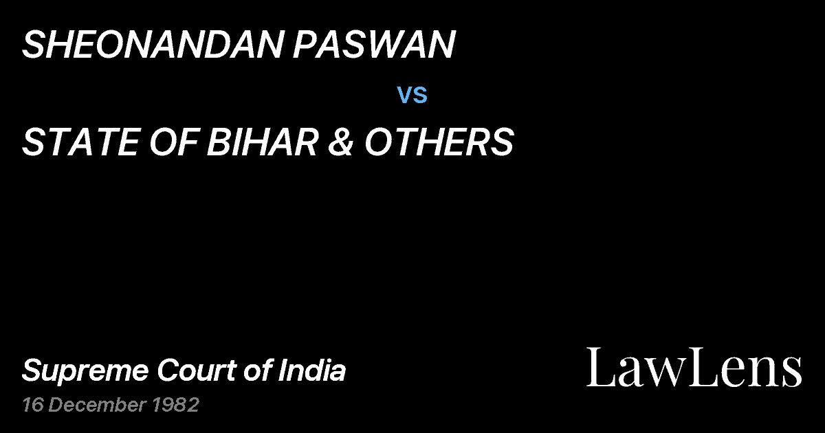 Preview image for SHEONANDAN PASWAN vs. STATE OF BIHAR & OTHERS